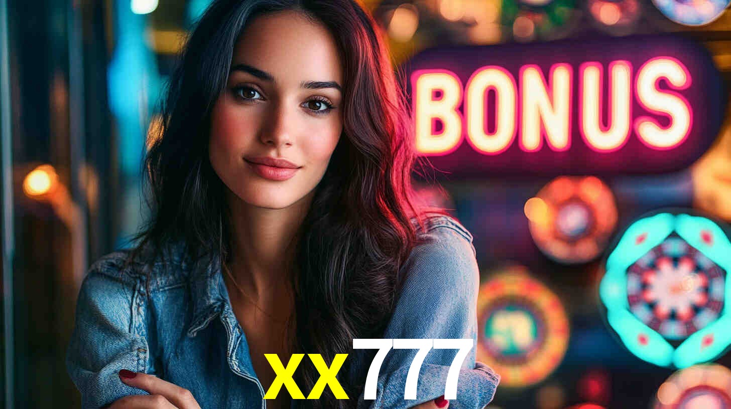 Bônus Generosos e Exclusivos no xx777 para Você!